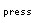press